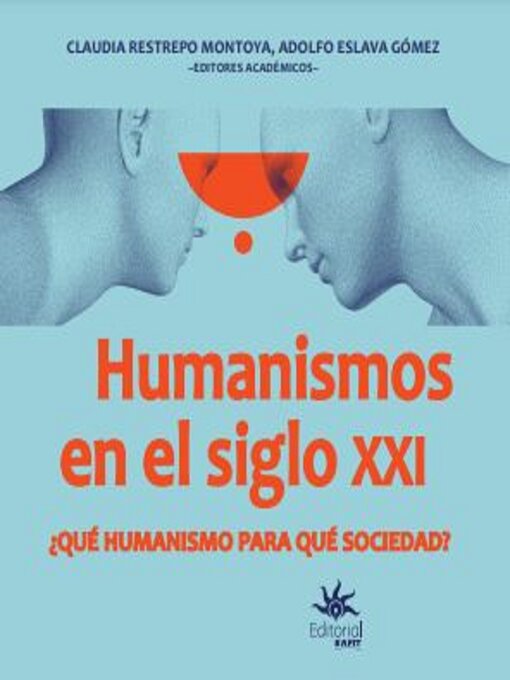 Imagen de portada de Humanismos  en el siglo XXI ¿Qué humanismo  para qué sociedad?
